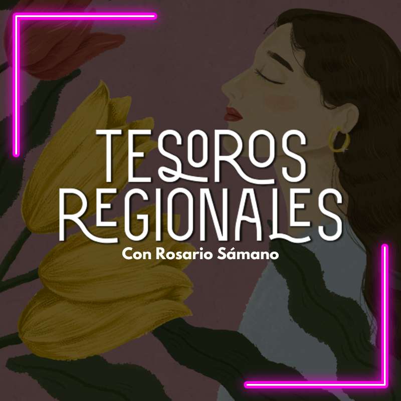 Tesoros regionales – 29 de mayo 2024