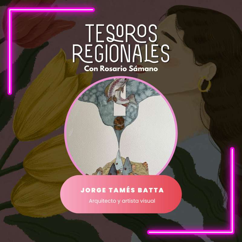 Jorge Tamés Batta – 07 de agosto del 2024