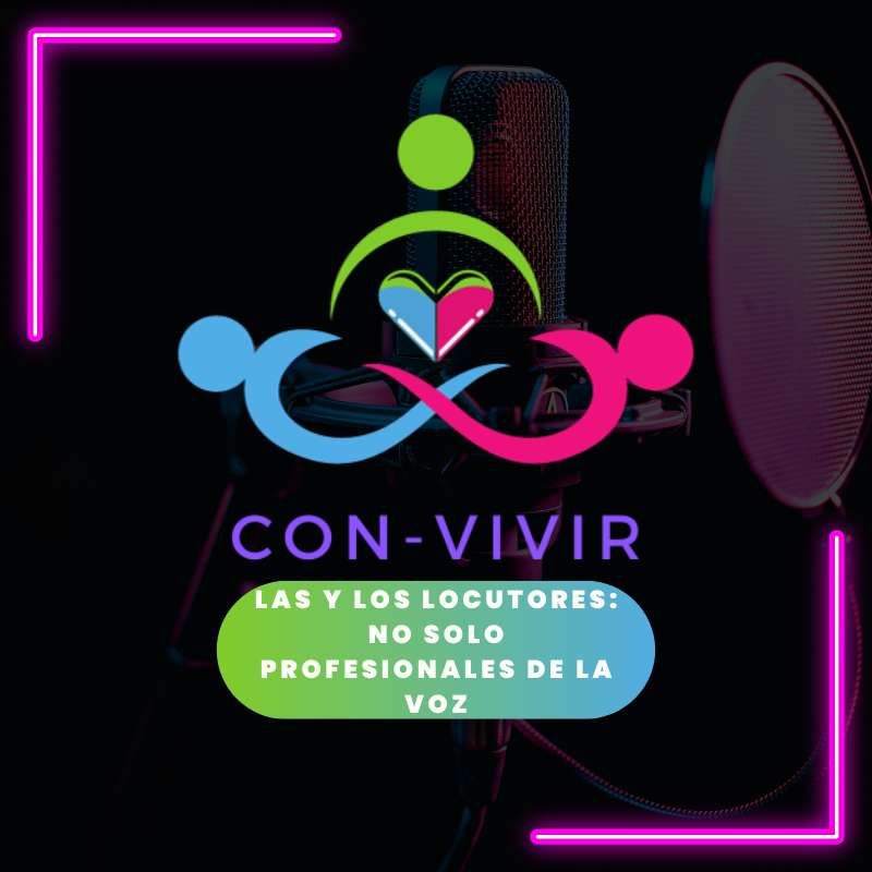 Las y los locutores: no solo profesionales de la voz – 10 de septiembre 2024